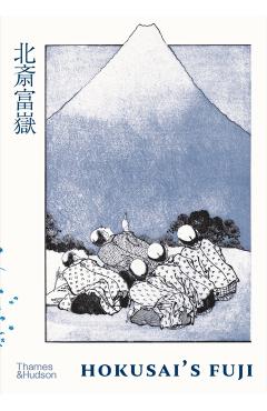 Hokusai's Fuji - Katsushika Hokusai