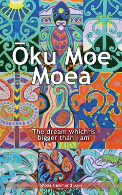 Oku Moe Moea: The dream which is bigger than I am - Shona Hammond Boys