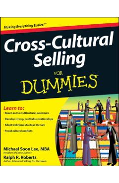 Poza produsului Cross-Cultural Selling for Dummies - Michael Soon Lee