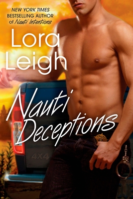Nauti Deceptions - Lora Leigh
