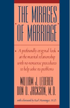 Coperta cărții 'Mirages of Marriage - William J. Lederer'