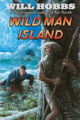 Wild Man Island - Will Hobbs