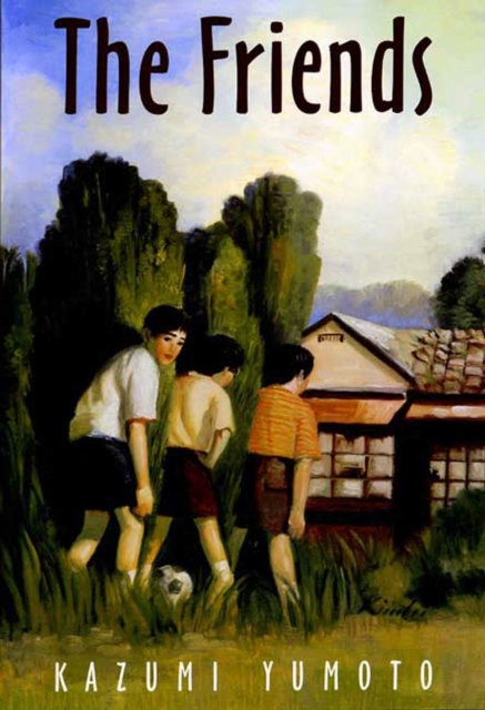 Friends - Kazumi Yumoto