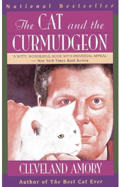 Poza produsului The Cat and the Curmudgeon - Cleveland Amory