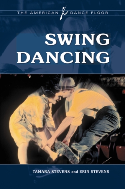 Swing Dancing - Tamara Stevens