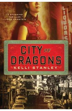 Poza produsului City of Dragons: A Miranda Corbie Mystery - Kelli Stanley