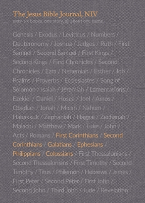 The Jesus Bible Journal, 1 Corinthians - Colossians, Niv, Paperback, Comfort Print - Passion Publishing