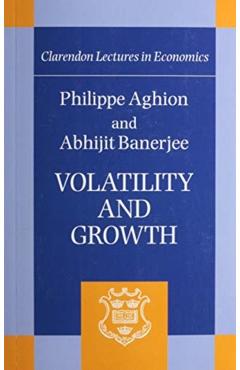 Poza produsului Volatility and Growth - Philippe Aghion