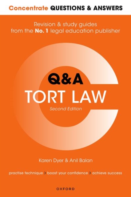 Concentrate Questions and Answers Tort Law: Law Q&A Revision and Study Guide - Karen Dyer