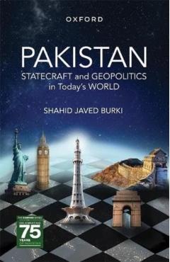 Coperta cărții 'Pakistan: Statecraft and Geopolitics in Todays World - Shahid Javed Burki'