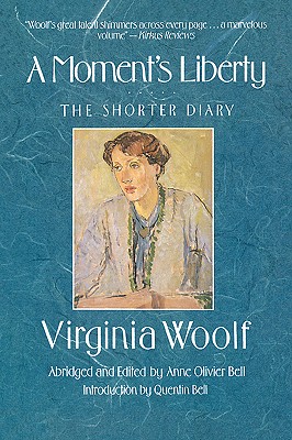 Moments Liberty - Virginia Woolf