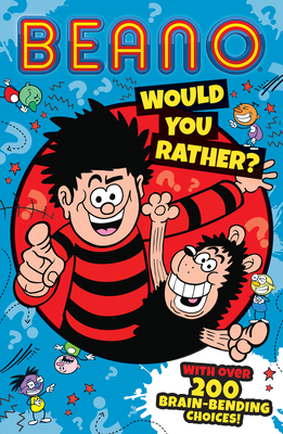 Beano Would You Rather - Beano Studios