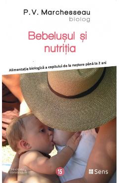 Poza produsului Bebelusul si nutritia - P.V. Marchesseau