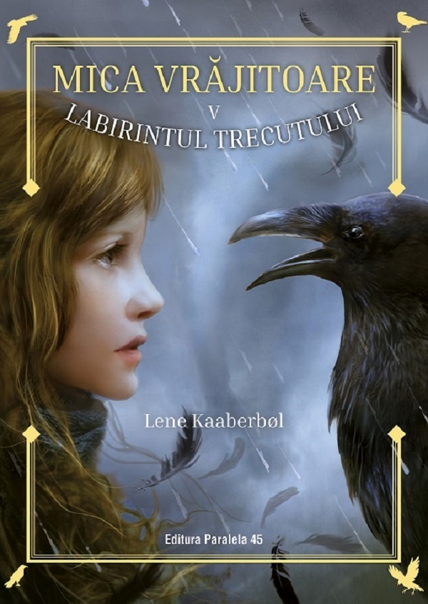 Mica vrajitoare Vol.5: Labirintul trecutului - Lene Kaaberbol