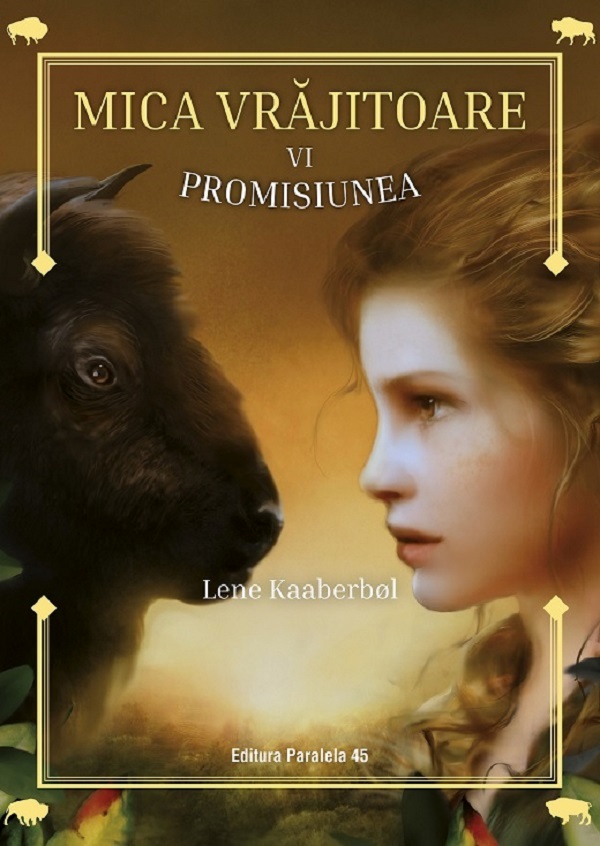 Mica vrajitoare Vol.6: Promisiunea - Lene Kaaberbol