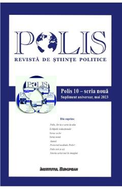 Poza produsului Polis Vol.10: Seria noua. Supliment aniversar. Mai 2023. Revista de stiinte politice
