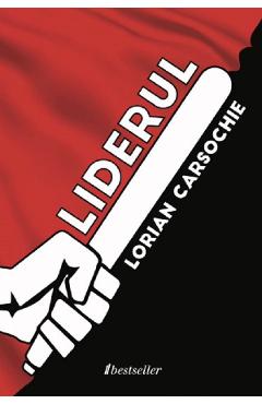 Poza produsului Liderul - Lorian Carsochie