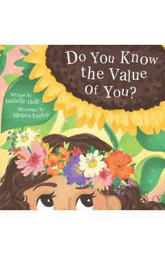 Coperta cărții 'Do You Know the Value of You? - Megan Earley'