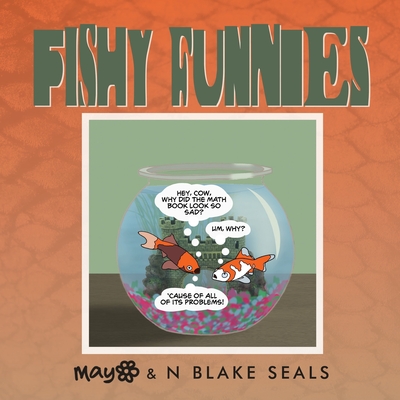 Coperta cărții 'Fishy Funnies - N. Blake Seals'