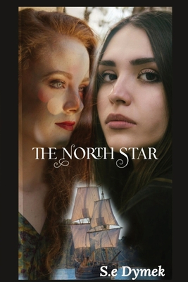 Coperta cărții 'The North Star - S. E. Dymek'