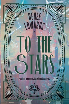 To the Stars - Renee Edwards