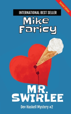 Coperta cărții 'Mr. Swirlee: Second Edition - Mike Faricy'