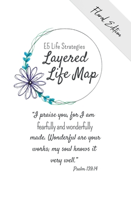 Coperta cărții 'E5 Layered Life Map Bullet Journal - Shelly Hogan'