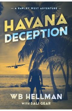 Coperta cărții 'Havana Deception - William Hellman'