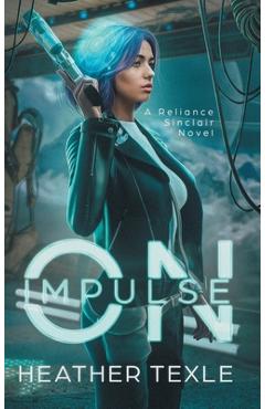 Coperta cărții 'On Impulse - Heather Texle'