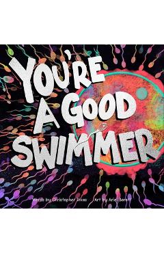 Coperta cărții 'You're a Good Swimmer - Christopher Rivas'