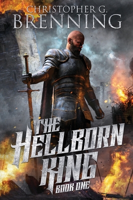The Hellborn King - Christopher G. Brenning