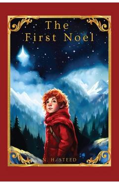 Poza produsului The First Noel - N. H. Steed