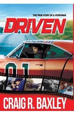 Coperta cărții 'Driven - Craig R. Baxley'