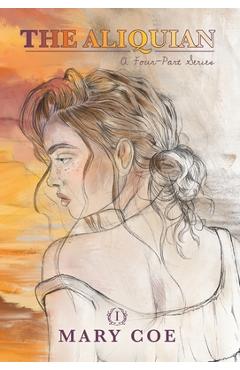 Poza produsului The Aliquian - Mary Coe