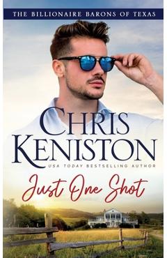 Coperta cărții 'Just One Shot - Chris Keniston'