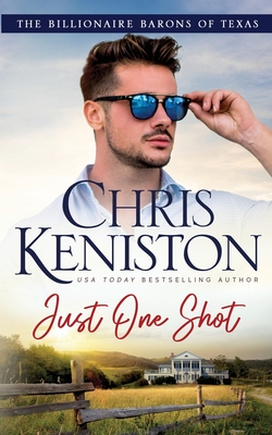 Coperta cărții 'Just One Shot - Chris Keniston'