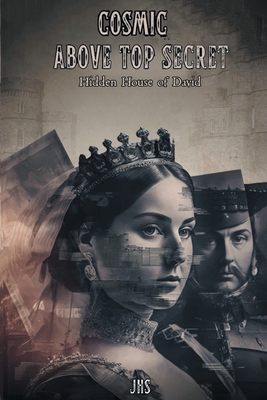 Cosmic Above Top Secret: Hidden House of David - Patricia Jhs