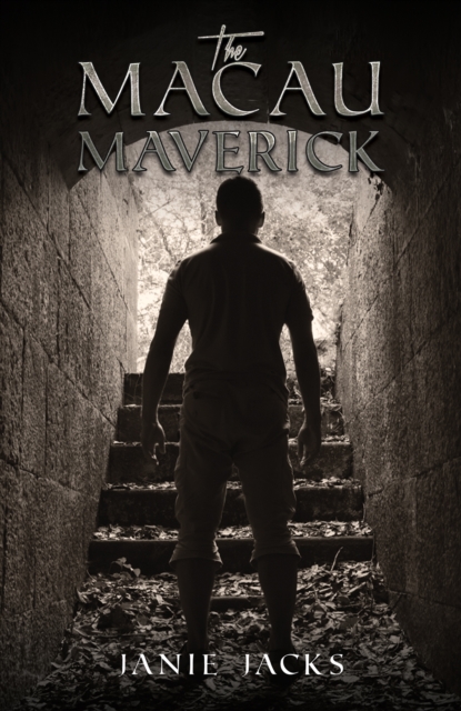 The Macau Maverick - Janie Jacks