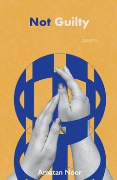 Coperta cărții 'Not Guilty - Amatan Noor'