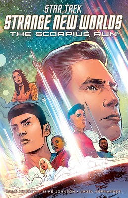 Star Trek: Strange New Worlds--The Scorpius Run - Mike Johnson