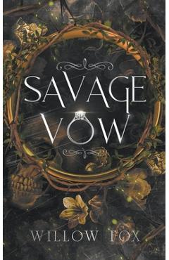 Coperta cărții 'Savage Vow - Willow Fox'