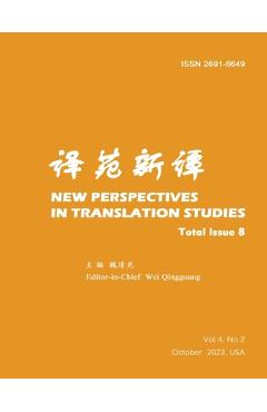 Coperta cărții 'New Perspectives in Translation Studies: Total Issue 8 - Qingguang Wei'