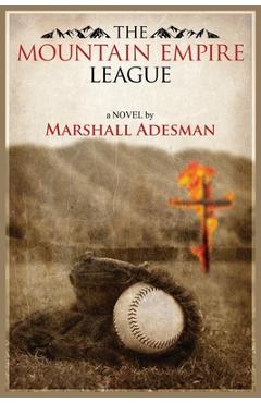 Coperta cărții 'The Mountain Empire League - Marshall Adesman'
