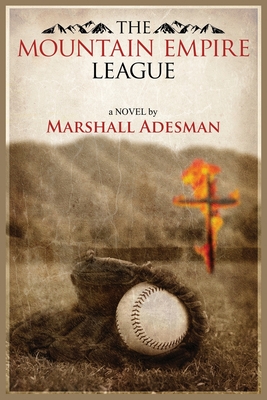 Coperta cărții 'The Mountain Empire League - Marshall Adesman'