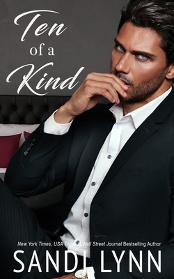 Ten of a Kind: Kind Brothers Series, Book 15 - Sandi Lynn