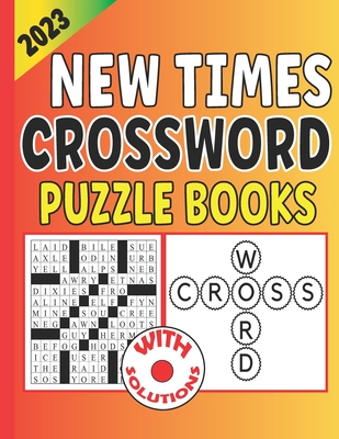 2023 New Times Crossword Puzzle Books: Penny press medium crossword puzzles book for senior & adults - Brother's Publishing