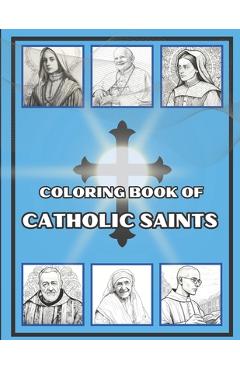 Coperta cărții 'Coloring Book of Catholic Saints - Shannon Elizabeth Sanchez'