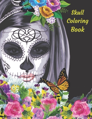 Skull Coloring Book: Mandala And Skull Designs. Day Of The Dead, Calavera, Dark - US - Barnes Books