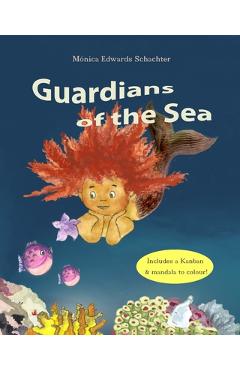 Coperta cărții 'Guardians of the Sea: Childrens' book age 7-11 - Monica Edwards Schachter'
