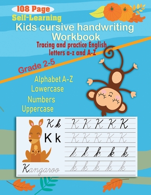 Coperta cărții 'Kids cursive handwriting workbook: Self-Help Beginner cursive handwriting workbook for kids (Cursive number and'